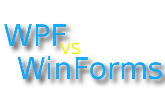 WPF vs Winforms